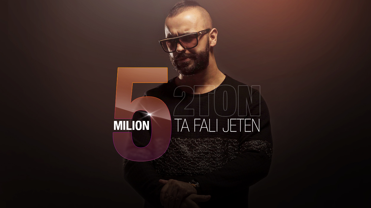 5 Milion për 2 Ton