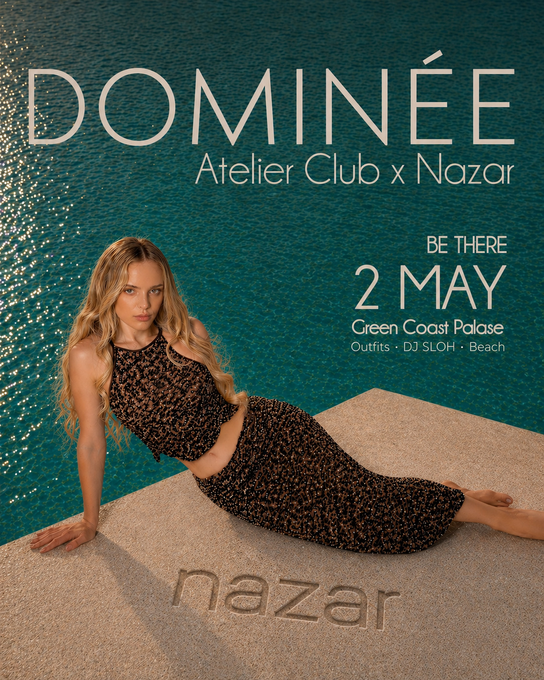 DOMINÉE Atelier X Nazar: Eventi i verës që sjell stil, muzikë dhe modë në Green Coast Palace